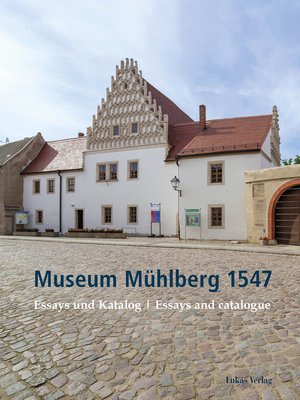cover image of Museum Mühlberg 1547